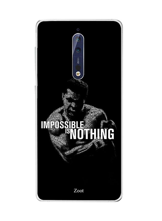 Protective Case Cover For Nokia 8 Impossible Is Nothing