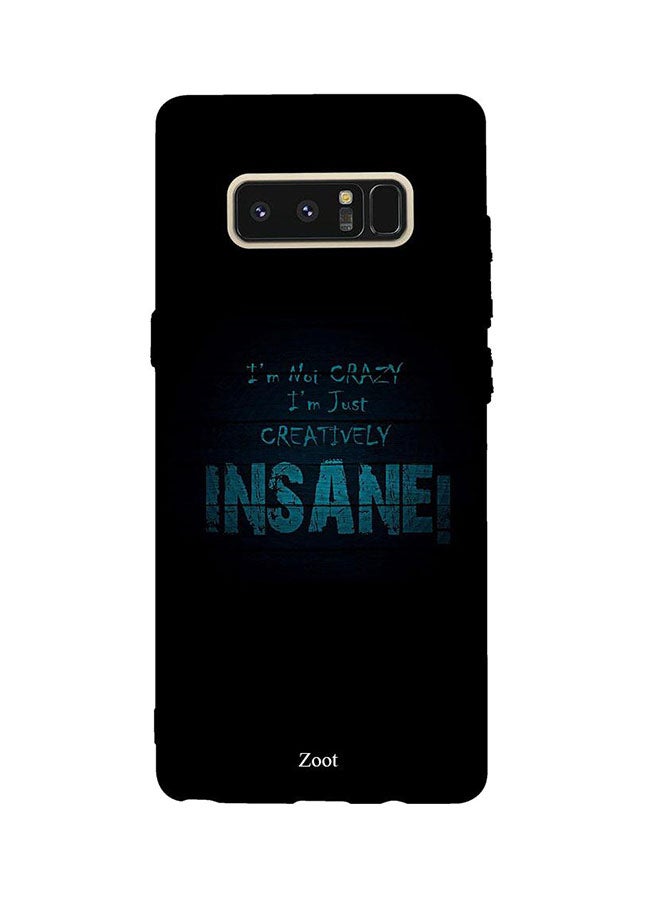 Zoot Protective Case Cover For Samsung Galaxy Note8 I'm Creatively Insane 
