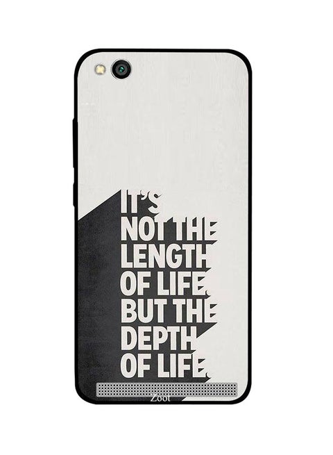 Protective Case Cover For Xiaomi Redmi 5A It's Not The Length Of Life But The Depth Of Life