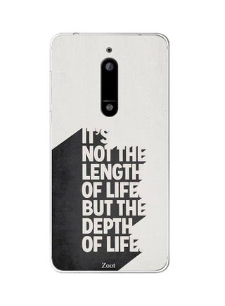 Protective Case Cover For Nokia 5 It's Not The Length Of Life But The Depth Of Life - v1537978045/N18249293A_1