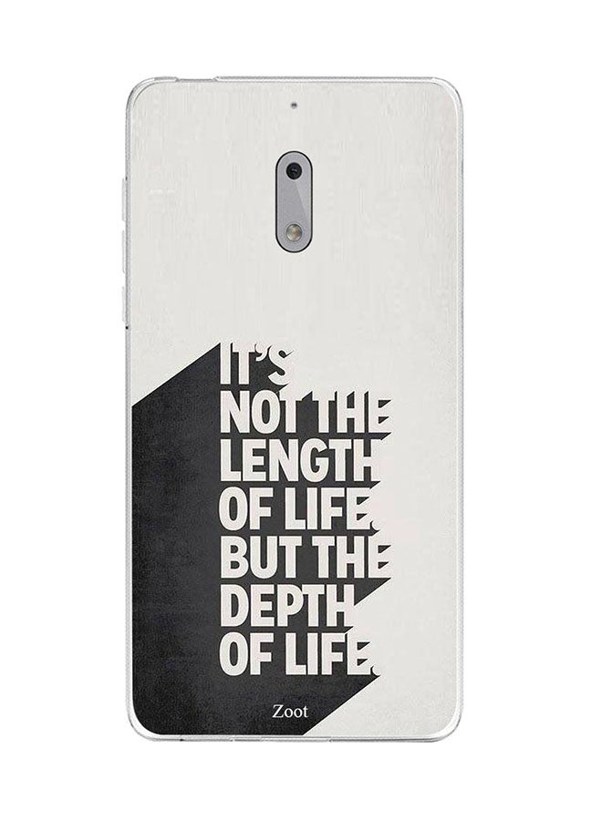 Skin Case Cover -for Nokia 6 It's Not The Length Of Life But The Depth Of Life It's Not The Length Of Life But The Depth Of Life