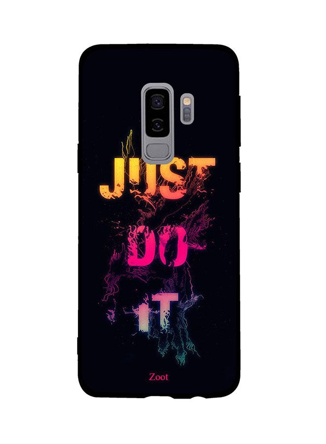 Zoot Protective Case Cover For Samsung Galaxy S9 Plus Just Do It