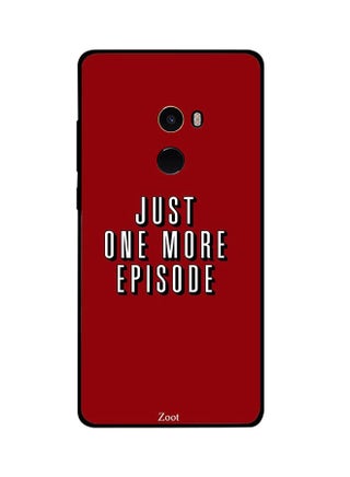 Skin Case Cover -for Xiaomi Mi Mix2 Just One More Episode Just One More Episode - v1537978080/N18249464A_1