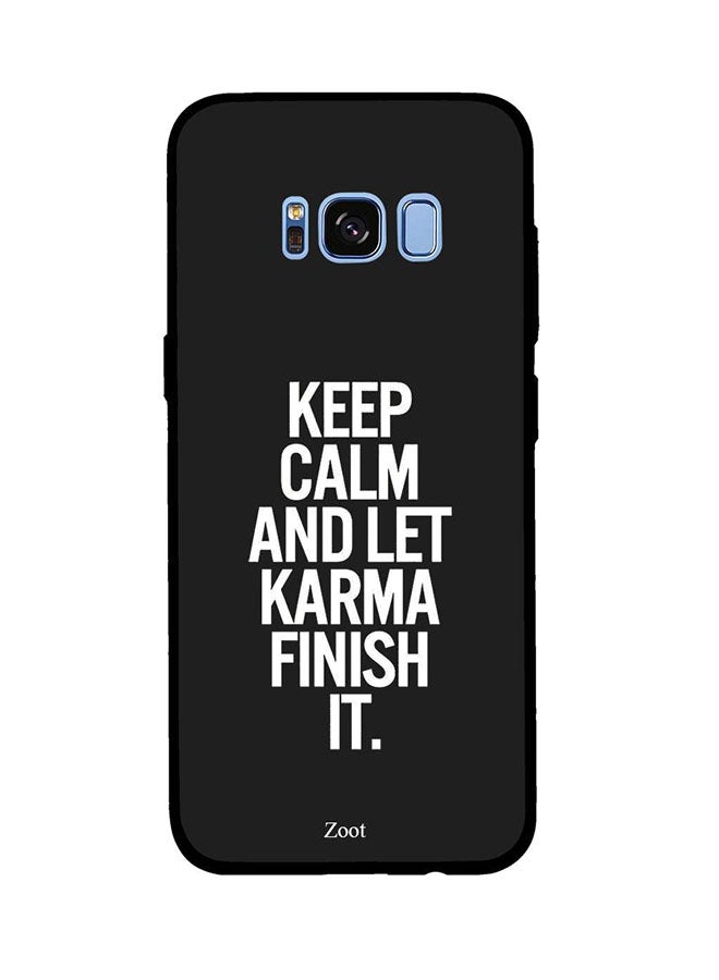 Zoot - Protective Case Cover For Samsung Galaxy S8 Plus Keep Calm And Let Karma Finish It - Image 1