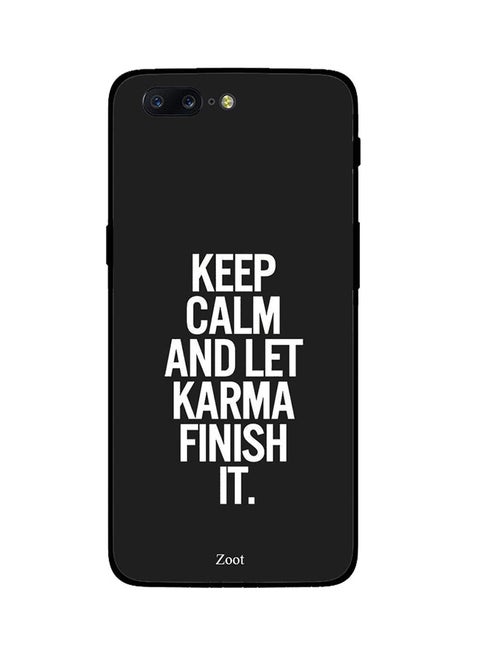 Protective Case Cover For One Plus 5 Keep Calm And Let Karma Finish It