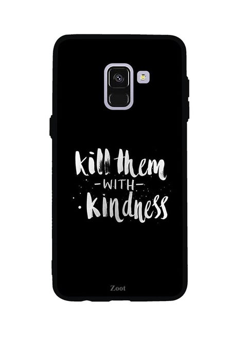 Protective Case Cover For Samsung Galaxy A8 Kill Them With Kindness