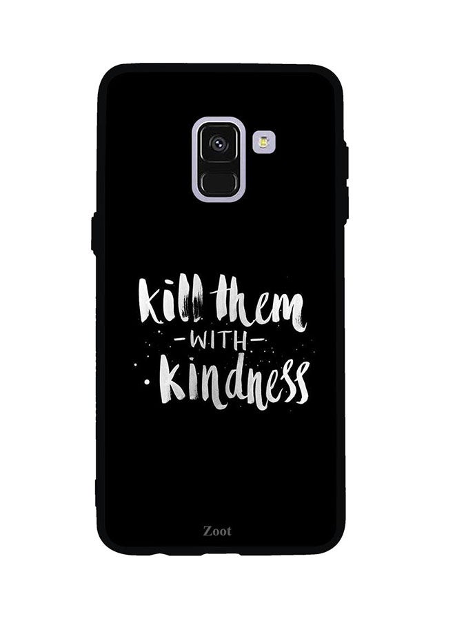 Protective Case Cover For Samsung Galaxy A8 Kill Them With Kindness