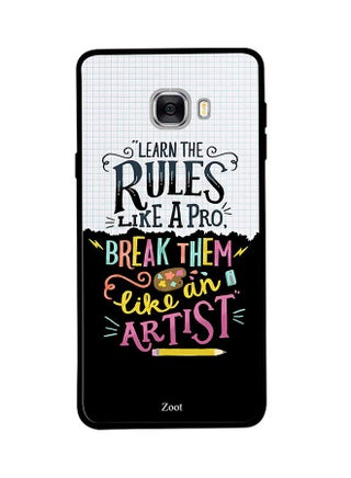 Protective Case Cover For Samsung Galaxy C7 Learn The Rules Like A Pro Break Them Like An Artist - v1537978217/N18250136A_1