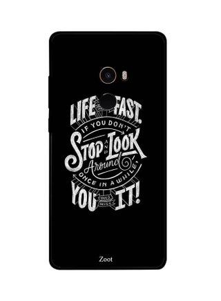 Skin Case Cover -for Xiaomi Mi Mix2 Life Moves Pretty Fast Life Moves Pretty Fast - v1537978375/N18250872A_1