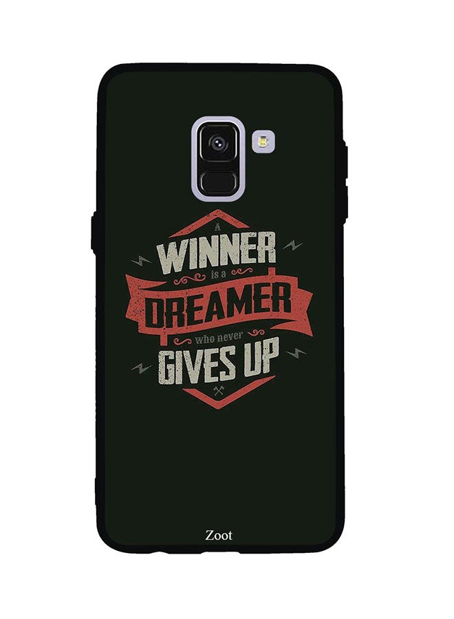Protective Case Cover For Samsung Galaxy A8 Winner Is A Dreamer Who Never Gives Up