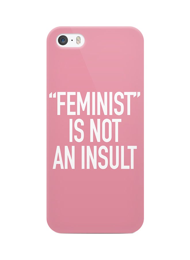 3D Print Protective Case Cover For Apple iPhone 5 Feminist Is Not An Insult