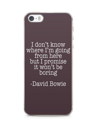 2D Print Protective Case Cover For Apple iPhone 5S I Don't Know Where I'm Going From Here But I Promise It Won't Be Boring - v1538134044/N18329277A_1