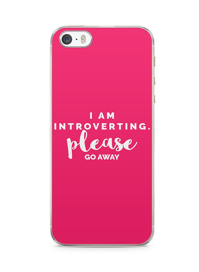 2D Print Protective Case Cover For Apple iPhone SE Please Go Away