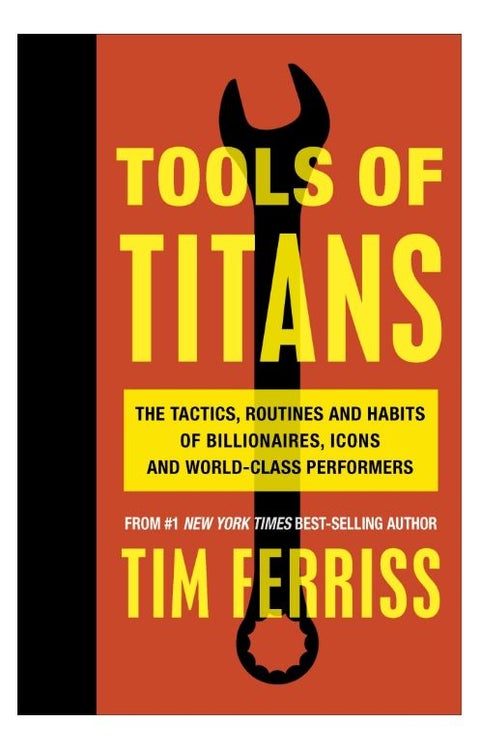 Tools of Titans - Paperback English by Timothy Ferriss - 6/12/2016