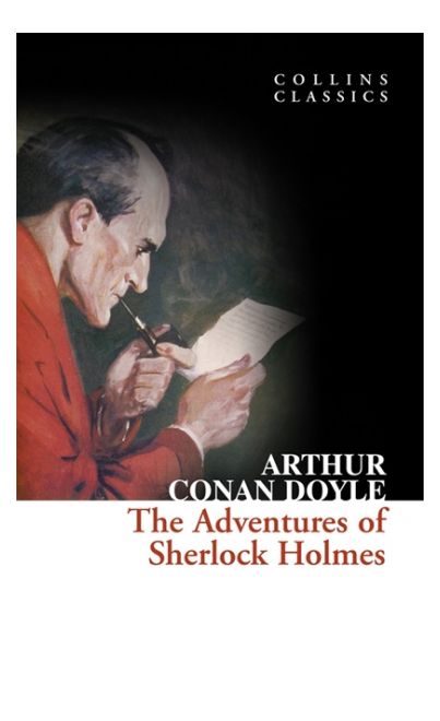 The Adventures Of Sherlock Holmes (Collins Classics) - Paperback English by Sir Arthur Conan Doyle - 40269