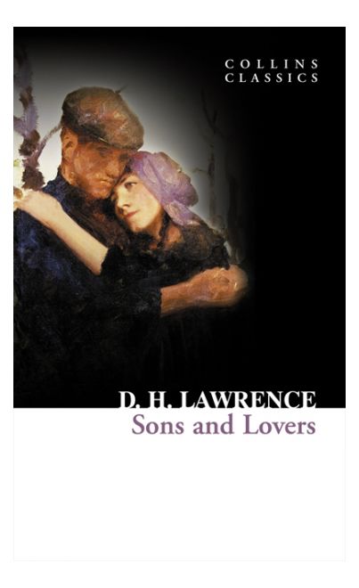 Sons and Lovers (Collins Classics) - Paperback English by D. H. Lawrence - 40182