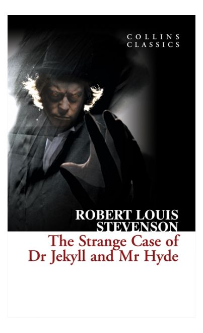 The Strange Case of Dr Jekyll and Mr Hyde (Collins Classics) Paperback English by Robert Louis Stevenson - 40182 