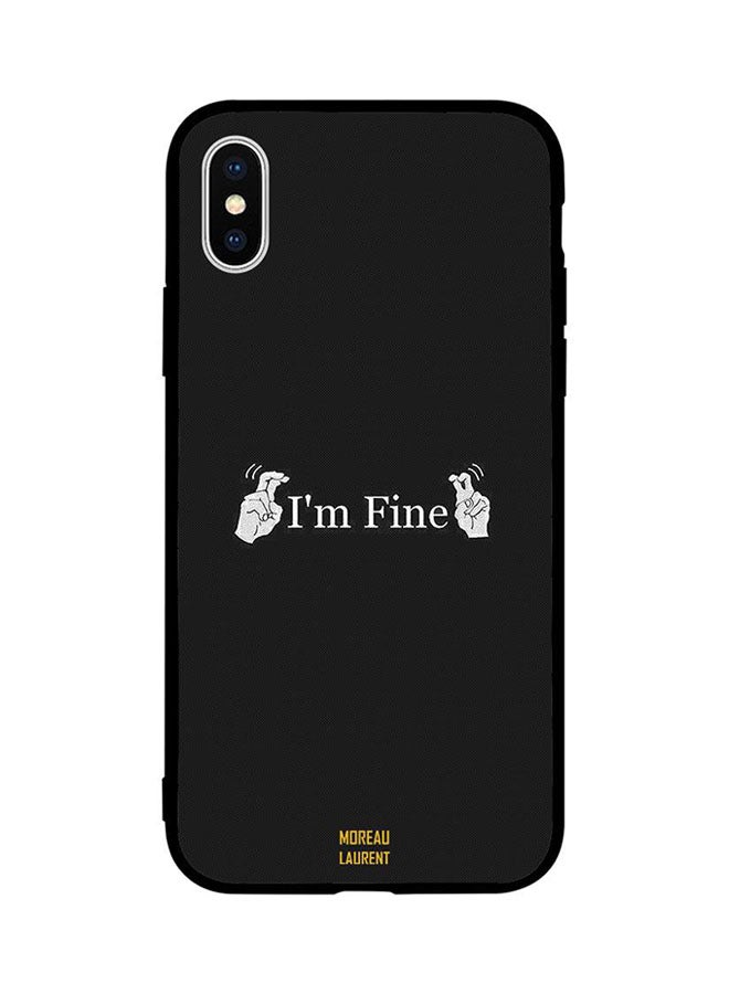 Protective Case Cover For Apple iPhone XS Max I'm Fine