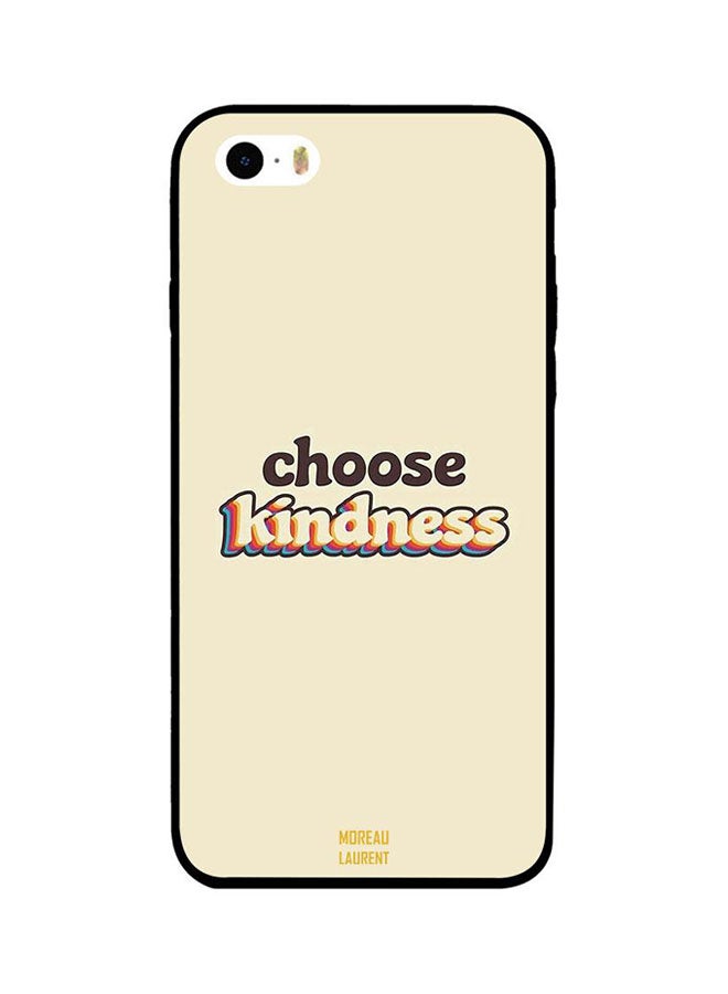 Protective Case Cover For Apple iPhone SE Choose Kindness