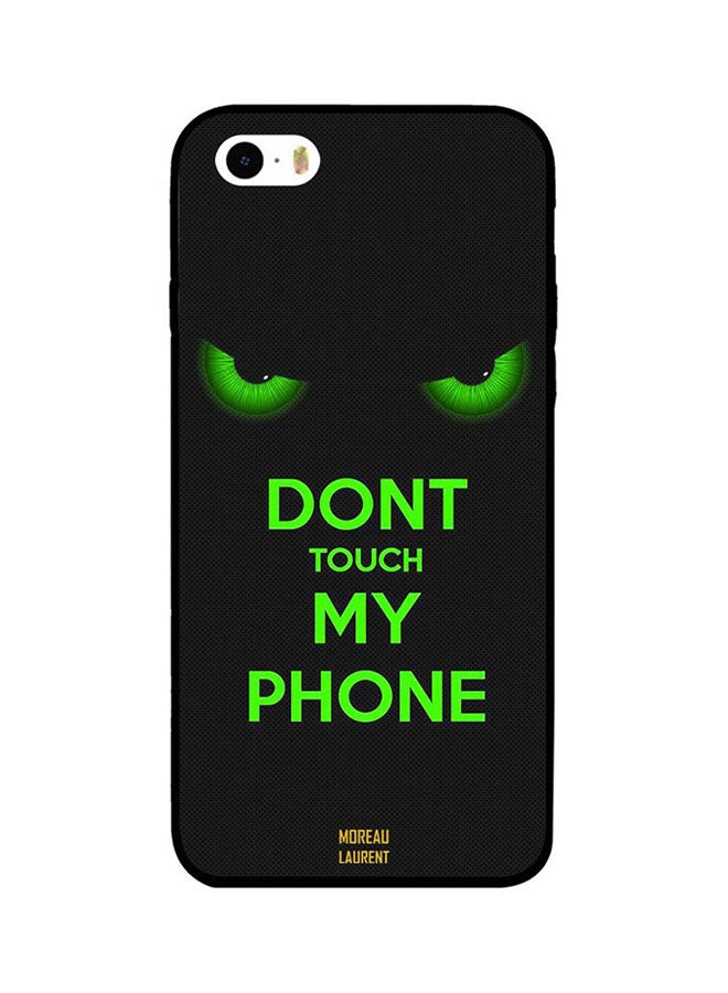 Moreau Laurent - Protective Case Cover For Apple iPhone SE Don't Touch My Phone Green Eyes - Image 1