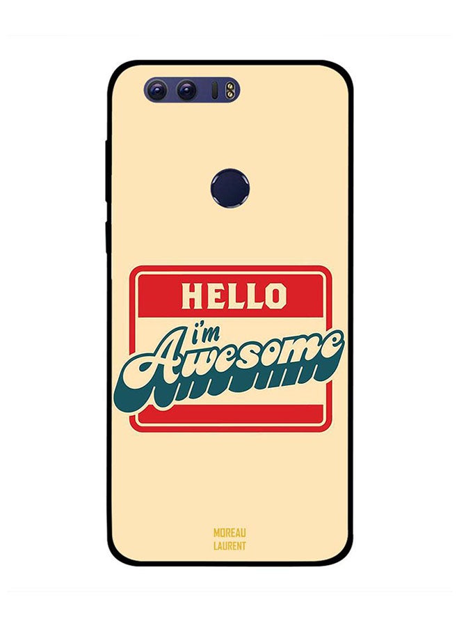 Protective Case Cover For Huawei Honor 8 I'm Awesome