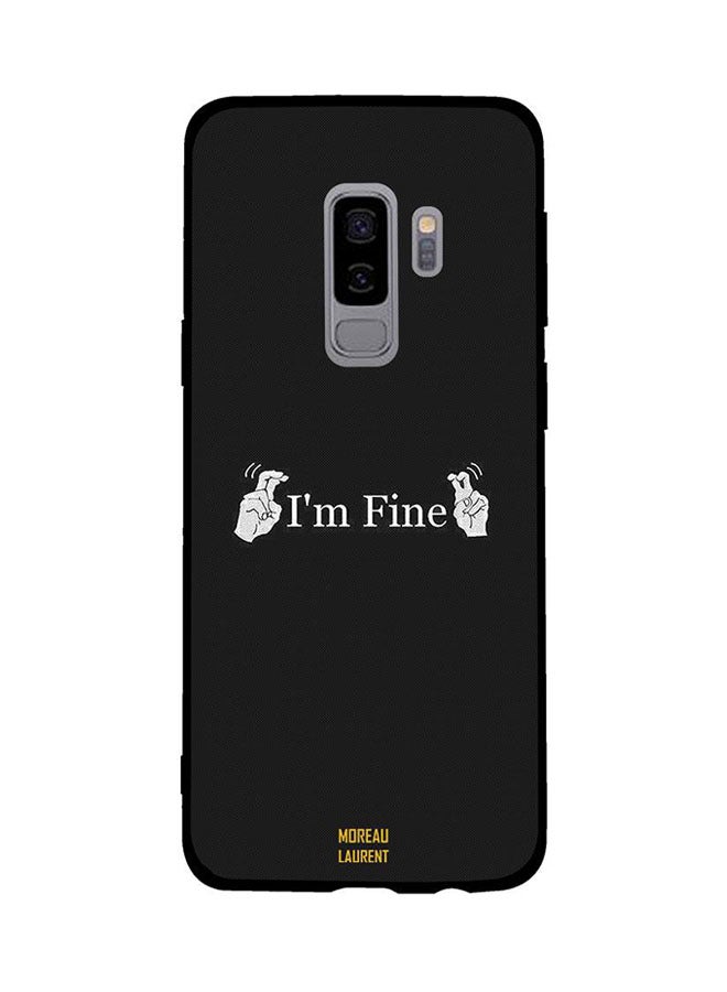 Moreau Laurent Protective Case Cover For Samsung Galaxy S9 Plus I'm Fine