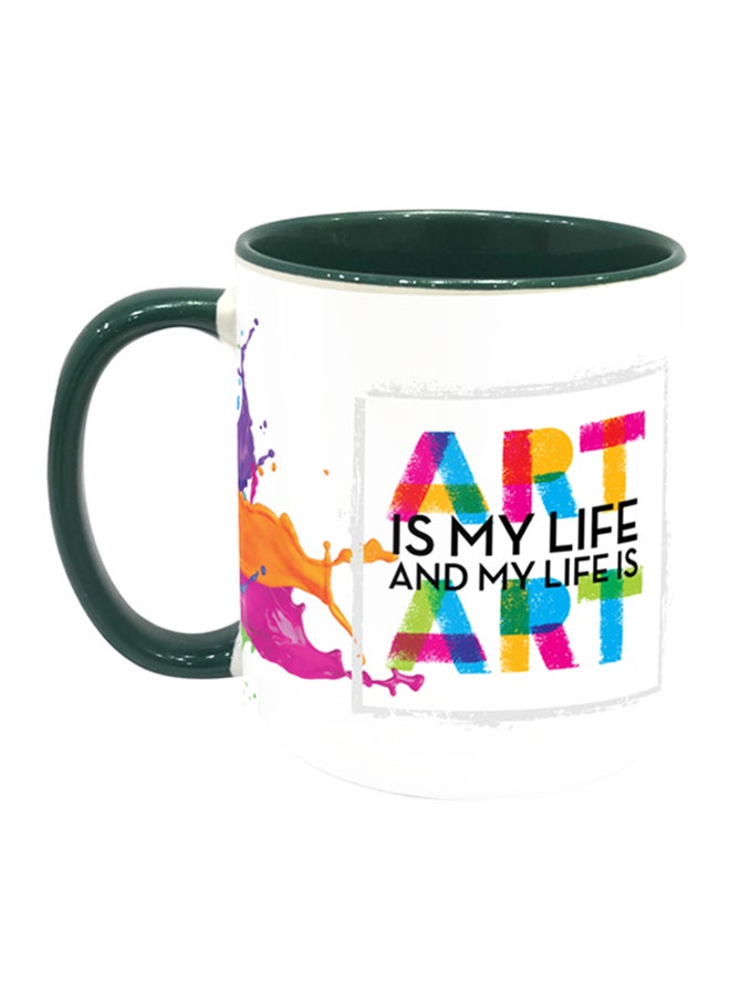 إمبريس مج قهوة مطبوع بعبارة "Art Is My Life" أخضر داكن/ أبيض/ وردي