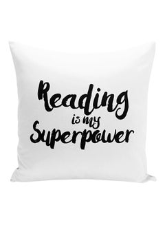 Reading Is My Super Power Decorative Pillow White/Black 16x16inch