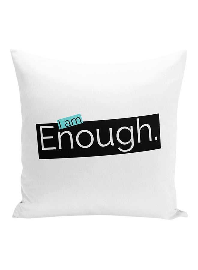 وسادة زينة بطبعة عبارة I Am Enough أبيض/أسود/أخضر فاتح 16x16بوصة - Image 1