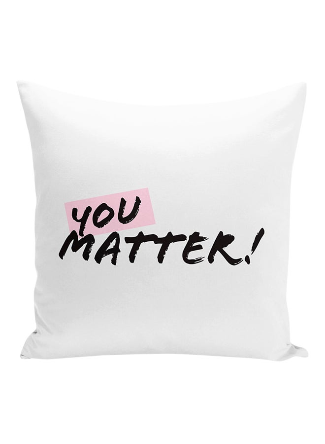 وسادة زينة مطبوع عليها اقبتاس تحفيزي You Matter أبيض/أسود/وردي 16x16بوصة - Image 1
