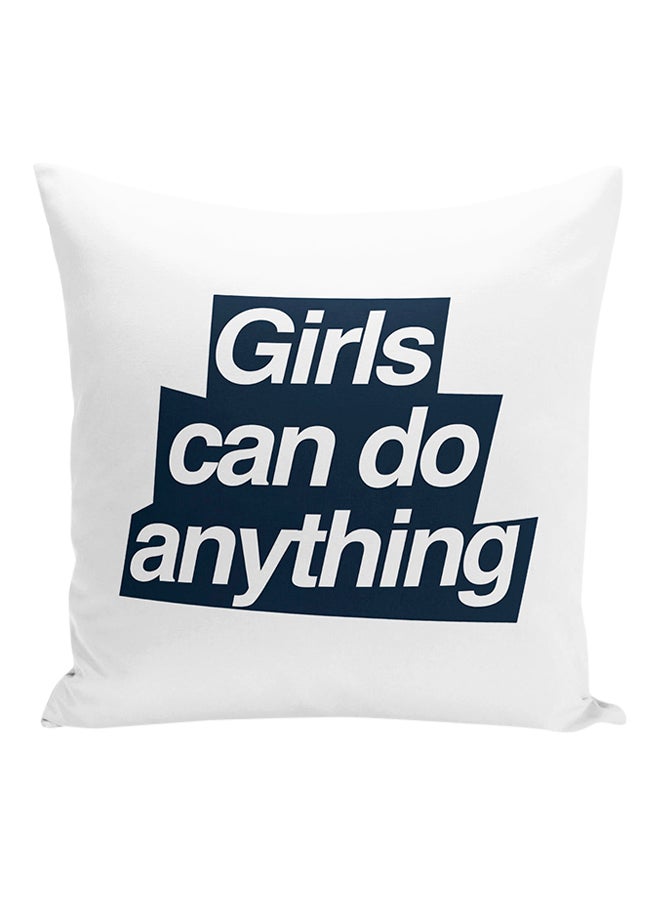Girls Can Do Anything Decorative Pillow White/Blue 16x16inch - Image 1