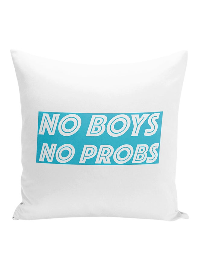 وسادة زينة بنمط مطبوع لعبارة "No Boys No Probs" أبيض/أزرق 16x16بوصة - Image 1