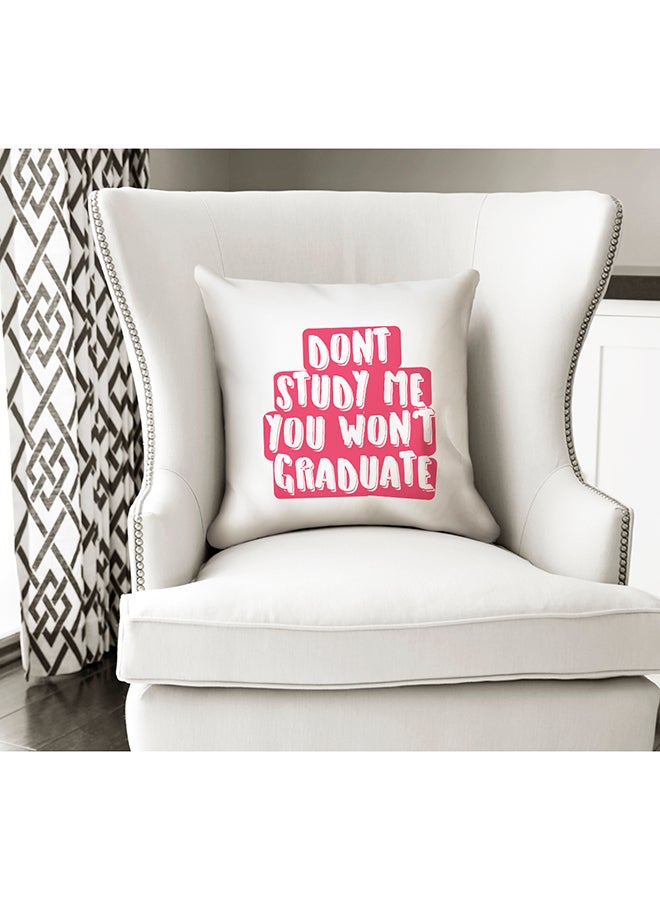 وسادة ديكور مطبوع عليها اقتباس مضحك "Don't Study Me You Wont Graduate" أبيض/أحمر 16x16بوصة - Image 2