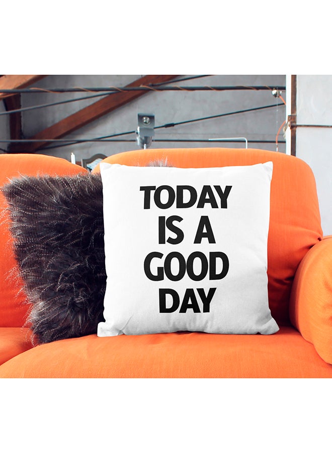 Today Is a Good Day Happy Morning Quote Decorative Pillow White/Black 16x16inch - Image 3