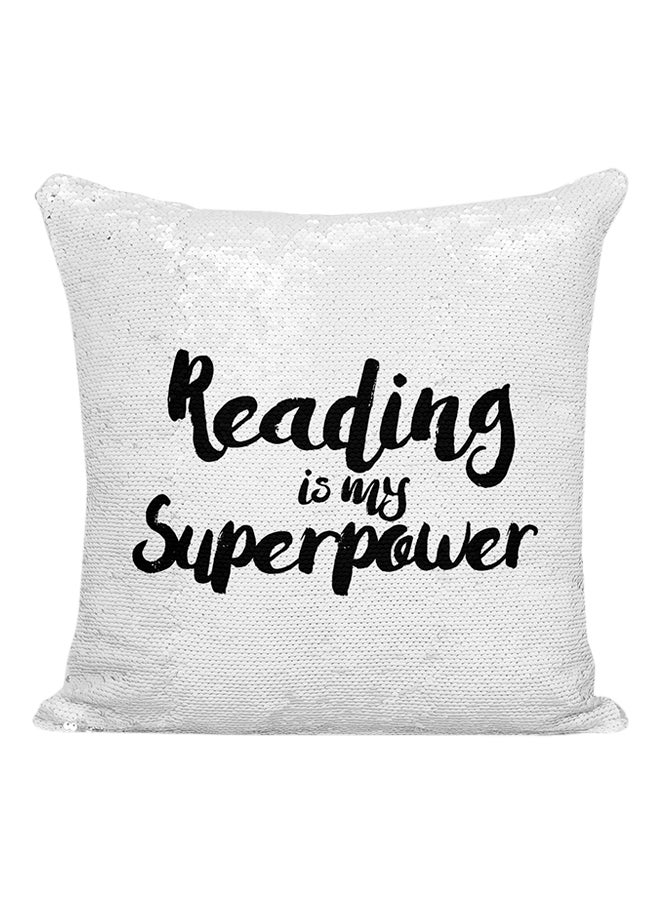 Reading Is My Super Power Sequined Pillow Silver/White/Black 16x16inch - Image 1