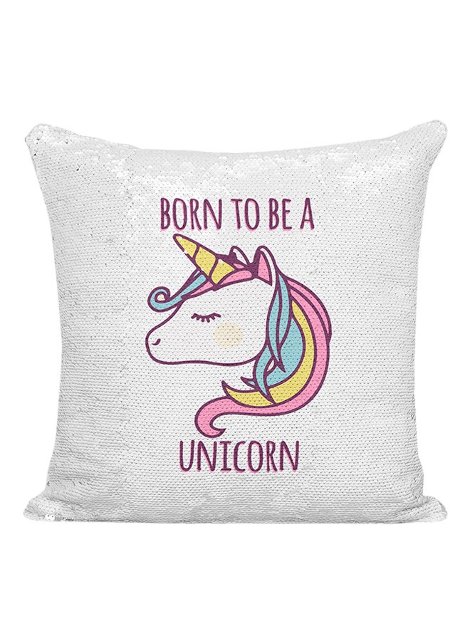 وسادة مطرزة مطبوعة بعبارة "Born To Be A Unicorn" أبيض/وردي/أصفر 16x16بوصة - Image 1