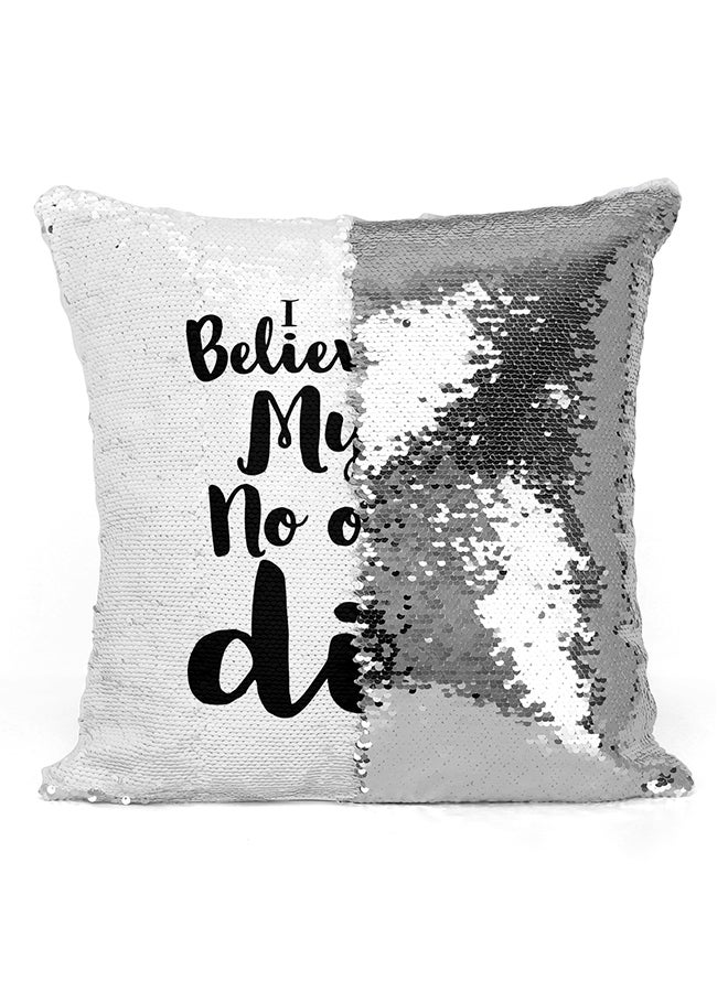 I Believe In My Self Sequined Pillow Silver/Black 16x16inch - Image 2
