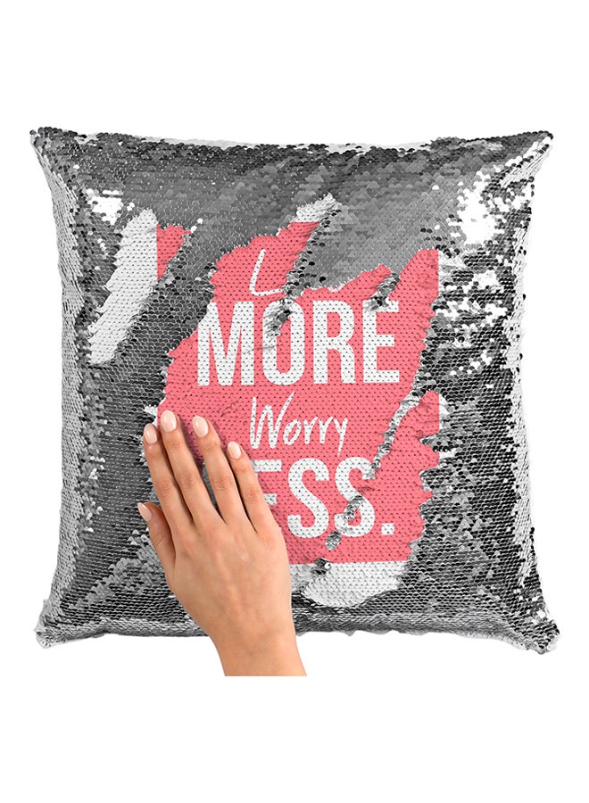 Live More Worry Less Sequineded Pillow Pink/White 16x16inch  - Image 3