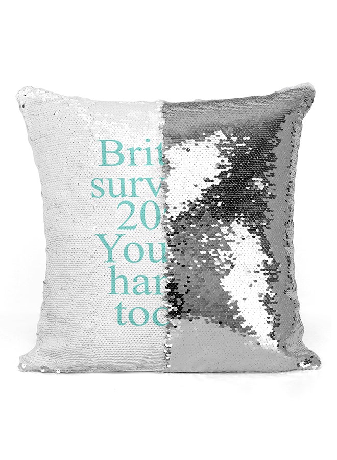 Britney Survived 2007 You Can Handle Today Sequined Pillow White/Silver/Green 16x16inch - Image 2