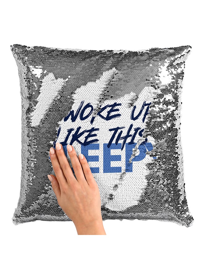 I Woke Up Like This Sleepy Sequined Pillow White/Silver/Blue 16x16inch - Image 3
