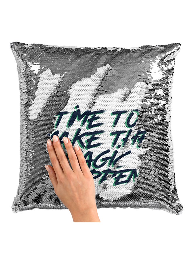 Time To Make The Magic Happen Sequined Pillow White/Silver/Green 16x16inch - Image 3
