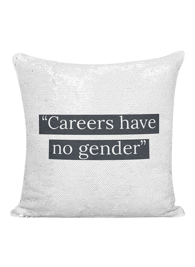 وسادة مطرزة بعبارة "Careers Have No Gender" أبيض/ رمادي/ فضي 16x16بوصة - Image 1