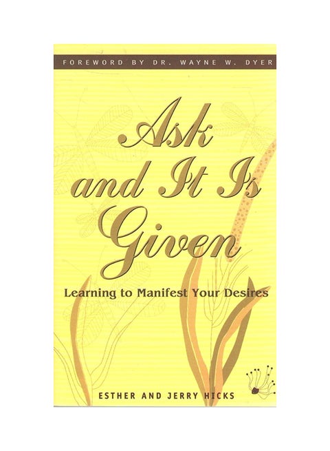 Ask And It Is Given - Paperback English by Esther Hicks