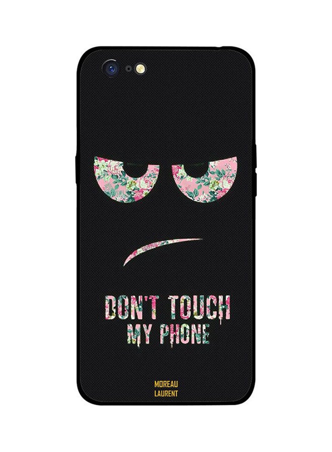 Moreau Laurent Skin Case Cover -for Oppo A71 Don't Touch My Phone Floral Don't Touch My Phone Floral