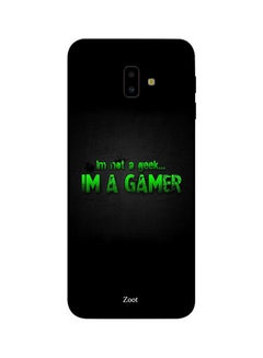 Protective Case Cover For Samsung Galaxy J6 Plus I'm Not A Geek I'm A Gamer
