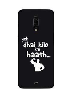 Skin Case Cover -for OnePlus 6T Yeh Dhai Kilo Ka Haath.. Yeh Dhai Kilo Ka Haath..