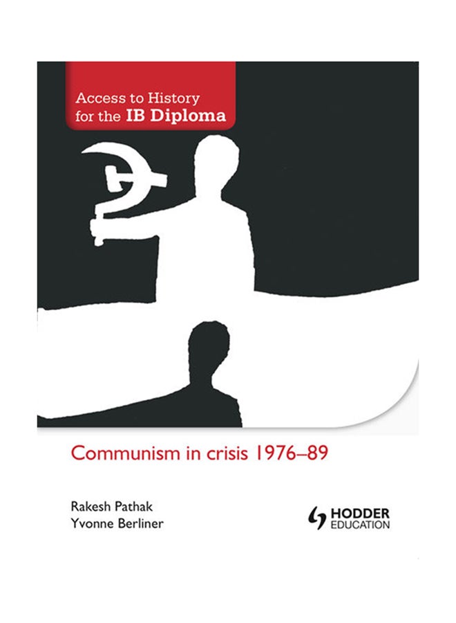 Communism In Crisis 1976-89 Paperback English by Rakesh Pathak - 28-Dec-12 