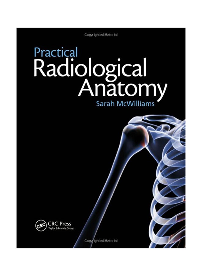 Practical Radiological Anatomy Paperback English by Sarah McWilliams - 28-Jan-11 
