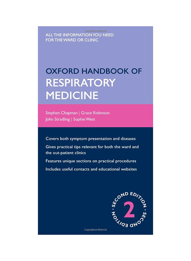 Oxford Handbook Of Respiratory Medicine : All the Information You Need For The Ward Or Clinic (South Asia Edition) Paperback English by Steven Chapman - 24-May-09 