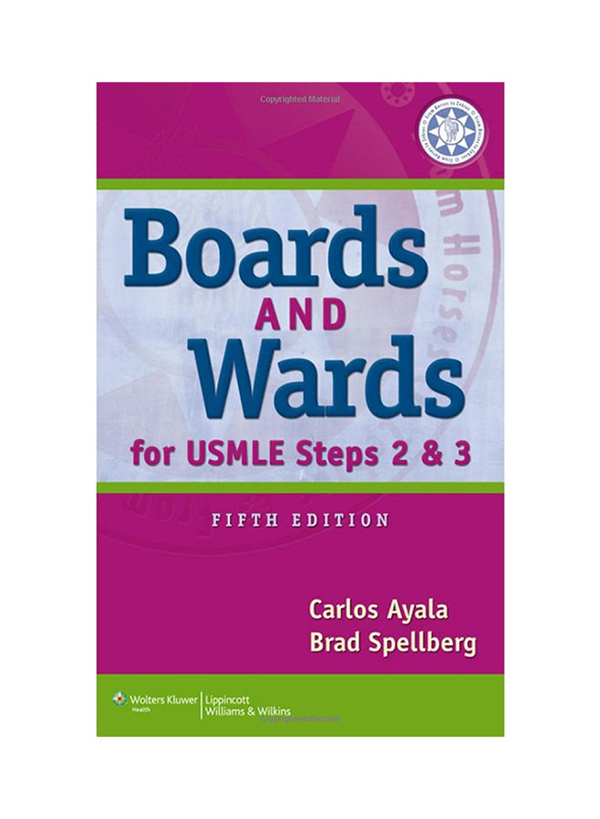 Boards And Wards For USMLE Steps 2 And 3 Paperback English by Carlos Ayala - 26-Jun-12 